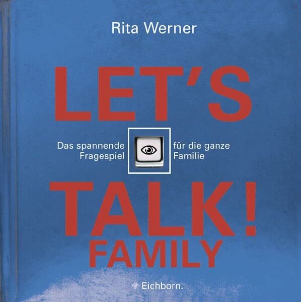 Werner, Rita G Let's talk! Family: Das spannende Fragespiel für die ganze Familie