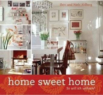 Ahlberg, Niels Home sweet home: So will ich wohnen!