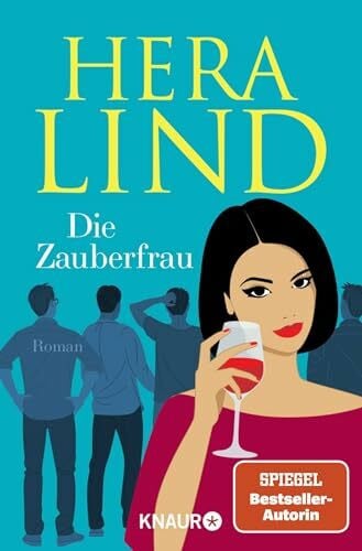 Lind, Hera Die Zauberfrau: Roman