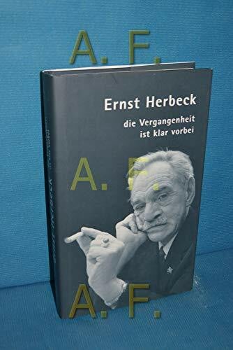 Navratil, Leo Ernst Herbeck: Die Vergangenheit ist klar vorbei