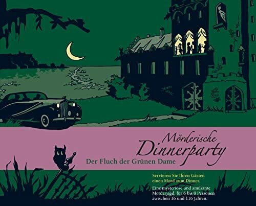 Roell, Aki Mörderische Dinnerparty – Der Fluch der Grünen Dame - Krimidinner für zuhause 6 bis 8 Personen - spannendes Krimi Dinner Spiel - Krimispiel für Erwachsene