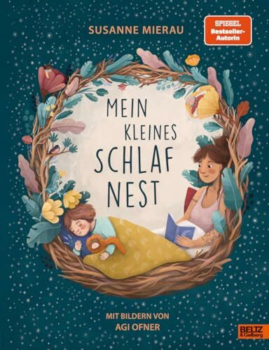 Ofner, Agi Mein kleines Schlafnest: Vierfarbiges Bilderbuch