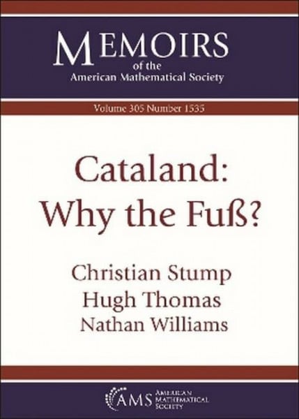 Williams, Nathan Cataland: Why the Fuss? (Memoirs of the American Mathematical Society, 305)