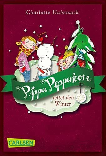 Garanin, Melanie Pippa Pepperkorn 6: Pippa Pepperkorn rettet den Winter (6)