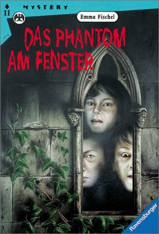 Fischel, Emma Das Phantom am Fenster (Mystery)