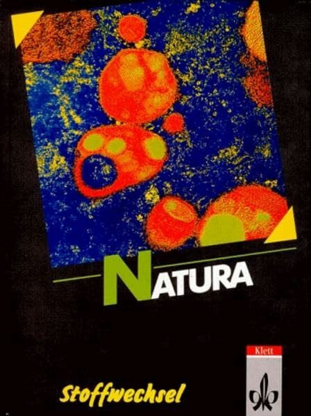 Herdtfelder, Roland Natura - Biologie für Gymnasien - Gesamtausgabe: Natura, Biologie für Gymnasien, Themenhefte S II, Stoffwechsel