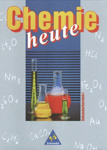 Jäckel, Manfred Chemie heute SI - Ausgabe 1993 Nord: Gesamtband