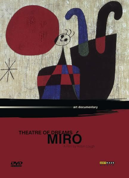 Lough, Robin Joan Miró - Theatre of Dreams