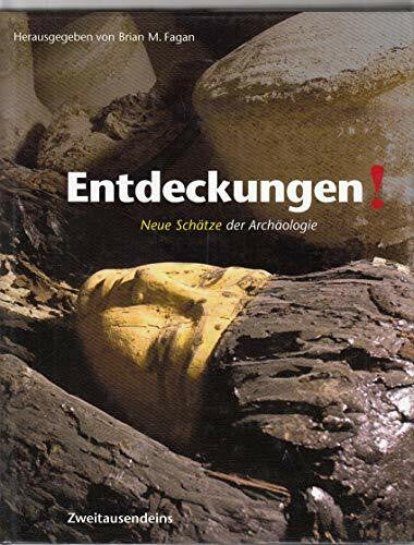 Rosbach, Heike Entdeckungen!: Neue Schätze der Archäologie