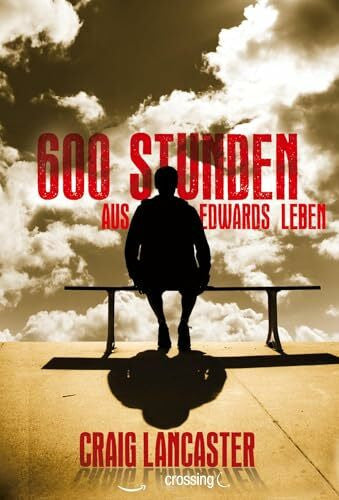 Hahn, Annette 600 Stunden aus Edwards Leben