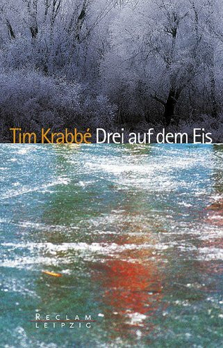 Tim Krabbé Drei auf dem Eis