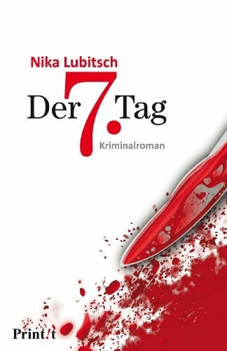 Lubitsch, Nika Der 7. Tag: Kriminalroman