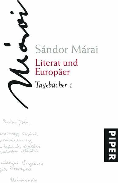 Doma, Akos Literat und Europäer: Tagebücher 1