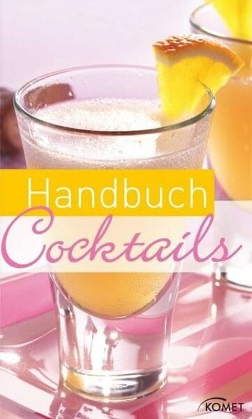 Handbuch Cocktails