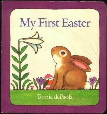 dePaola, Tomie My First Easter