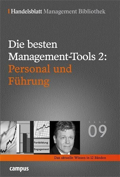 Handelsblatt, Die besten Management-Tools: Personal und Führung (Handelsblatt Management Bibliothek)