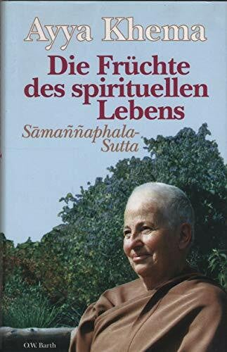 Kussel, Ilse Die Früchte des spirituellen Lebens
