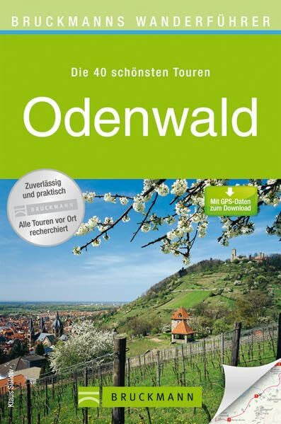 Süllow, Klaus Bruckmanns Wanderführer Odenwald: Die 40 schönsten Touren. Mit GPS-Daten zum Download