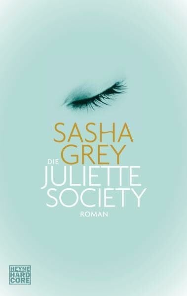 Müller, Carolin Die Juliette Society: Roman