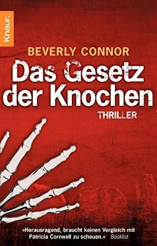 Bayer, Michael Das Gesetz der Knochen: Thriller