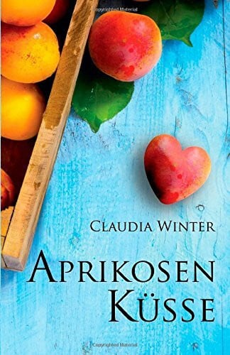 Winter, Claudia Aprikosenküsse