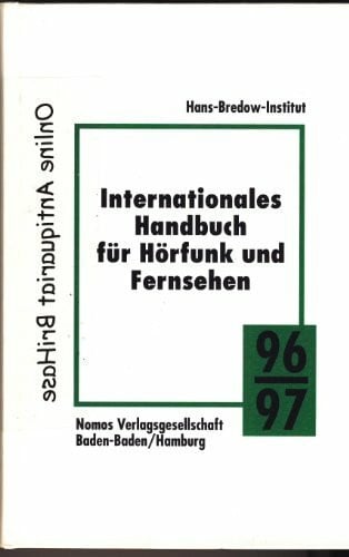 Hans-Bredow-Institut Internationales Handbuch für Hörfunk und Fernsehen, 1996/97