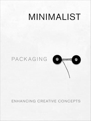 Huang, Chris Minimalist Packaging: Enhancing Creative Concepts