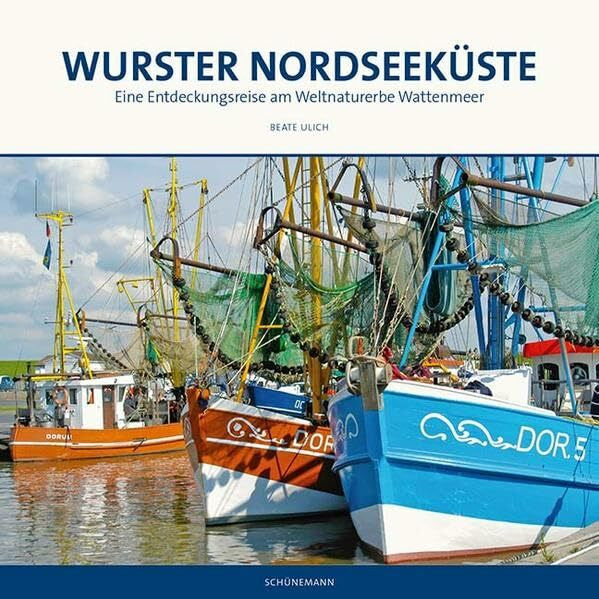 Ulich, Beate Wurster Nordseeküste: Eine Entdeckungsreise am Weltnaturerbe Wattenmeer