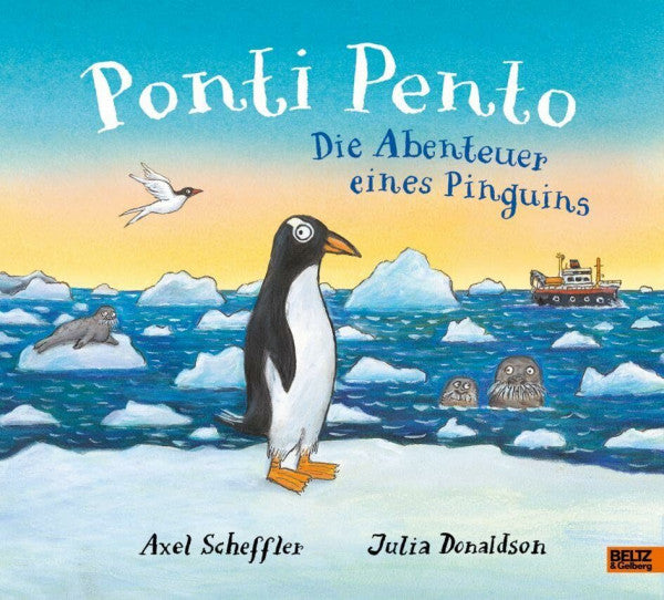 Kreller, Susan Ponti Pento. Die Abenteuer eines Pinguins: Vierfarbiges Bilderbuch