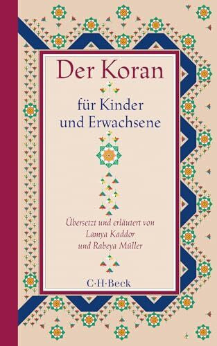 Müller, Rabeya Der Koran für Kinder und Erwachsene (Beck Paperback)
