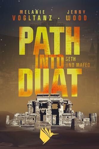 Vogltanz, Melanie Path into Duat (Kemet)