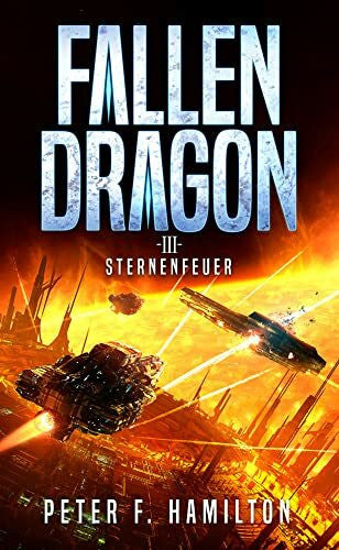 Merz, Axel Fallen Dragon 3: Sternenfeuer