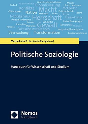Rampp, Benjamin Politische Soziologie: Handbuch für Wissenschaft und Studium (NomosHandbuch | NomosHandbook)