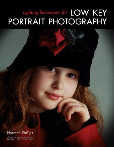Phillips, Norman Lighting Techniques for Low Key Portrait Photography