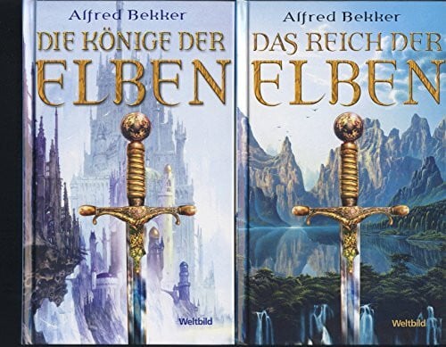 Bekker, Alfred Das Reich der Elben. Die Könige der Elben. Der Krieg der Elben. 3 Bände.