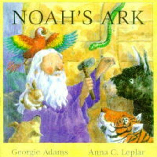 Adams, Georgie Noah's Ark