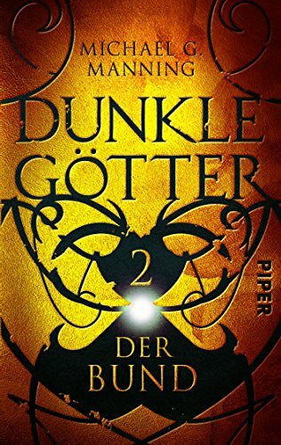 Langowski, Jürgen Der Bund: Dunkle Götter 2