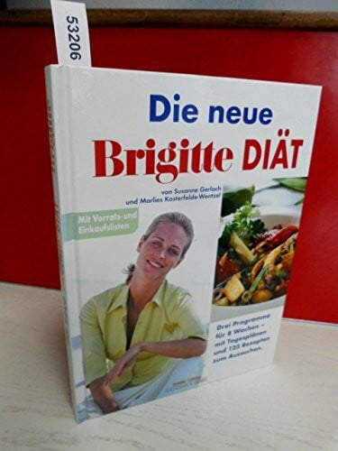 Brigitte Edition Brigitte Die neue Diät
