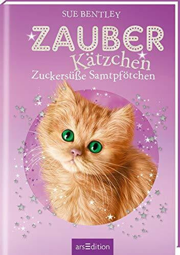 Blot, Gregory Zauberkätzchen – Zuckersüße Samtpfötchen: Kinderbuch über Tiere, Magie und Freundschaft ab 7 Jahre
