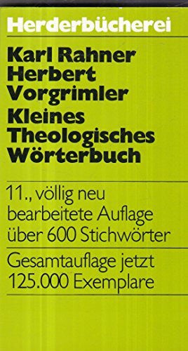 Rahner/ Vorgrimler Kleines theologisches Wörterbuch (7470 878).