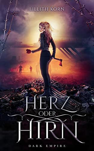 Korn, Lillith Herz oder Hirn
