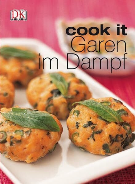 Garen im Dampf (Cook it)