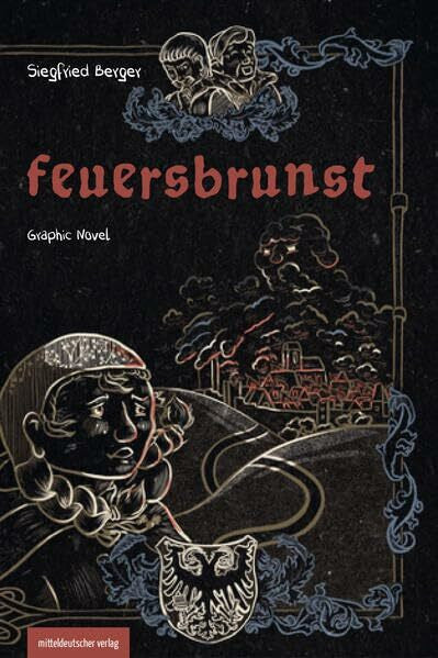 Berger, Siegfried Feuersbrunst