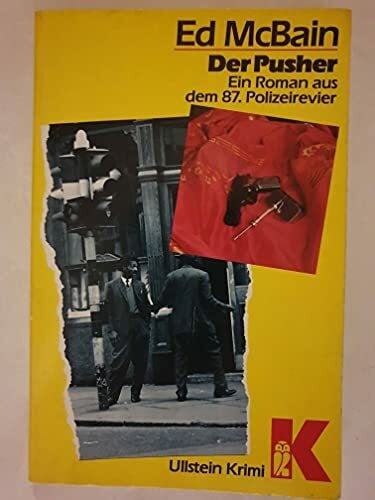 Bittner, Helmut Der Pusher (Ullstein Kriminalliteratur und Thriller)