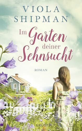 Nirschl, Anita Im Garten deiner Sehnsucht: Roman