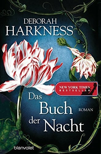 Göhler, Christoph Das Buch der Nacht: Roman: Roman. Deutsche Erstausgabe (Diana & Matthew Trilogie, Band 3)