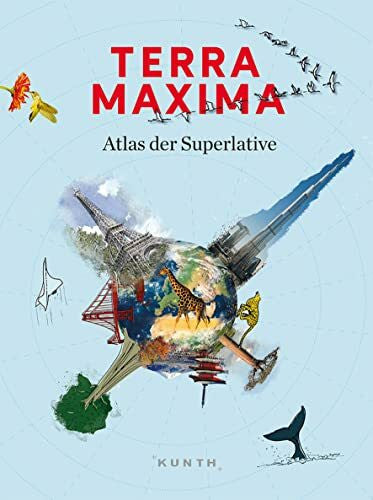 KUNTH Verlag KUNTH Bildband TERRA MAXIMA: Atlas der Superlative
