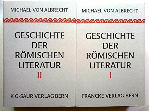 Albrecht, Michael von Geschichte der römischen Literatur