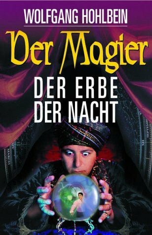 Hohlbein, Wolfgang Der Magier - Der Erbe der Nacht