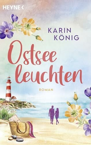 König, Karin Ostseeleuchten: Roman